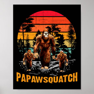 Papaw Squatch Grappige Bigfoot Papa Sasquatch Yeti Poster