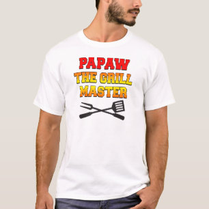 Papaw The Grill Master T-shirt