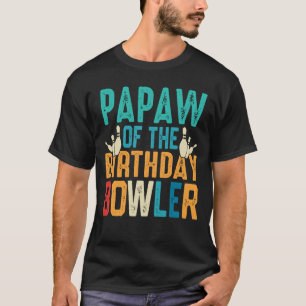 PAPAW van de marthday Bowler Bowling T-shirt