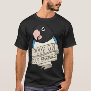 Papegaai Poep Op Je Vijanden I Blauwe gemaskerde D T-shirt
