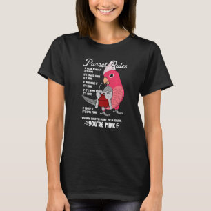 Papegaaienhuis Regels Het is van mij I Roze-borst  T-shirt