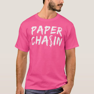 Paper Chasin Urban Hip Hop Style Hustler T-shirt