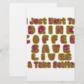 Papeterie Boire du café Sauver des vies et prendre des selfi (Devant / Derrière)