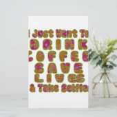 Papeterie Boire du café Sauver des vies et prendre des selfi (Debout devant)