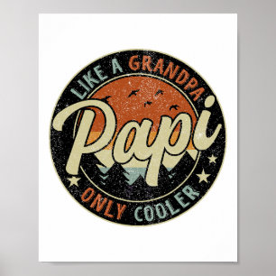 Papi als een opa, alleen koeler, opbergvak poster