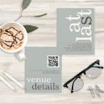 Papier BUDGET À Dernier Code QR Sage Ivory Texte Fiançail<br><div class="desc">Un rapport qualité-prix BUDGET alternative sur une taille plus petite 4, 5 x 5, 6" semi-brillant poids 110lbs, qui est d'une épaisseur similaire à une carte postale (cependant ne convient pas à l'utilisation comme carte postale.) VEUILLEZ NOTER qu'il y a UN invitation par feuille. À Dernier QR Code Sage ivoire...</div>