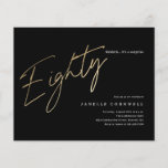 Papier Budget Black and Gold 80th Birthday Invitation<br><div class="desc">Budget minimaliste 80e anniversaire invitation de fête comprend stylé faux feuille d'or numéro écriture manuscrite Eighty et vos détails de fête en serif classique sur couleur arrière - plan noir, simple et élégant, grande surprise adulte jalon invitation d'anniversaire pour les hommes et les femmes. La couleur noire de l'arrière -...</div>