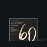 Papier Budget Gold Type 60th Birthday Invitation<br><div class="desc">Budget Gold Type Modern 60th anniversaire invitation comprend stylé faux feuille d'or numéro manuscrit script 60 et vos détails de fête en serif classique sur couleur arrière - plan noir, simple et élégant, grande surprise adulte jalon invitation anniversaire pour les hommes et les femmes. La couleur noire de l'arrière -...</div>