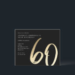 Papier Budget Gold Type 60th Birthday Invitation<br><div class="desc">Budget Gold Type Modern 60th anniversaire invitation comprend stylé faux feuille d'or numéro manuscrit script 60 et vos détails de fête en serif classique sur couleur arrière - plan noir, simple et élégant, grande surprise adulte jalon invitation anniversaire pour les hommes et les femmes. La couleur noire de l'arrière -...</div>