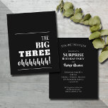 Papier Budget Invitations noir et blanc 30e anniversaire<br><div class="desc">"Les TROIS GRANDS !" sur le devant et les détails de votre fête sur le dos en lettres chic. Ces invitations d'anniversaire surprise abordables sont imprimées sur des cartons semi-brillants blancs de 110 lb disponibles en 3 tailles. **Les ENVELOPPES blanches SONT FACULTATIVES et peuvent être ajoutées à votre commande moyennant...</div>