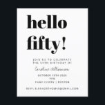 Papier Budget noir blanc moderne Invitation fête d'annive<br><div class="desc">Budget Audacieux Typographie Moderne 50ème anniversaire Invitation à la fête en blanc. - tout le texte est modifiable afin que cela puisse être utilisé pour n'importe quel âge</div>