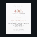 Papier Budget Simple Texte Blush 40e Invitation anniversa<br><div class="desc">Budget Simple Texte Blush 40th Birthday Invitation. Un rapport qualité/prix inférieur 4, 5 x 5, 6 pouces alternative par défaut à l'option semi-brillant qui est recommandé pour les invitations et est une épaisseur similaire à une carte postale. L'option satin est beaucoup plus mince papier mieux pour les enceintes.</div>
