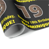 Papier Cadeau 19e anniversaire : Nom et Faux Motif de grains de (Coin rond)