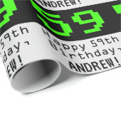 Papier Cadeau 59e anniversaire - Nerdy / Geeky Style "59" et nom (Coin rond)