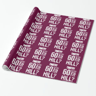 Papier Cadeau 60 où est ROUGE FONCÉ drôle 08 d'anniversaire d