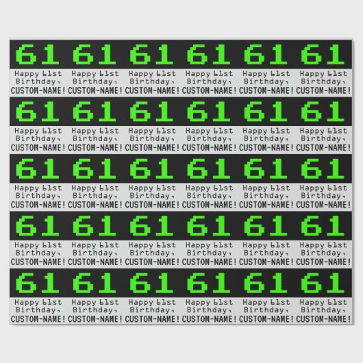 Papier Cadeau 61e anniversaire - Nerdy / Geeky Style "61" et nom (Plat)