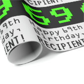 Papier Cadeau 69e anniversaire - Nerdy / Geeky Style "69" et nom (Coin rond)