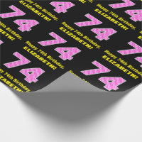 74e anniversaire : Pink Stripes and Hearts "74" + 