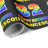 Papier Cadeau 82e anniversaire : Bold, amusant, simple, arc-en-c (Coin rond)