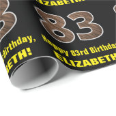 Papier Cadeau 83e anniversaire : Nom et Faux Motif de grains de  (Coin rond)