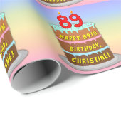 Papier Cadeau 89e anniversaire : Fun Cake and Candles + Nom pers (Coin rond)
