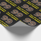 Papier Cadeau 99e anniversaire : Nom et Faux Motif du grain de b (Coin)