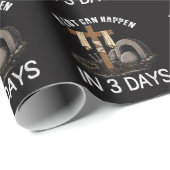 Papier Cadeau A Lot Can Happen In 3 Days Easter Religious (Coin rond)