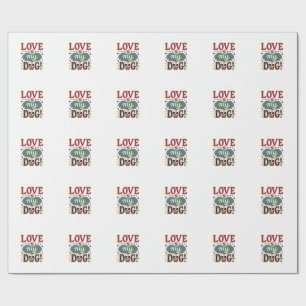 Papier Cadeau Aime Moi Aime Mon Chien Vintage Joli Empreinte De 