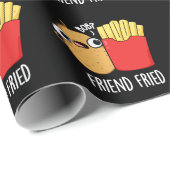 Papier Cadeau Ami Friend Funny Fries Français Pun Dark BG (Coin rond)
