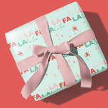 Papier Cadeau Amusant Fa Coloré La La Typographie Vert Motif<br><div class="desc">des feuilles de papier fabuleux et colorées fa la la. Le design présente notre dessin à la main fa la typographie dans une amusante Typographie colorée en rose,  turquoise et rouge. Conçu par Moodthology Papery.</div>