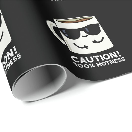 Papier Cadeau Attention 100% Hotness Funny Coffee Pun Dark BG (Coin rond)