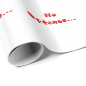 Papier Cadeau Aucune offense… (Coin rond)