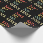 Papier Cadeau Avortement Pro - Interdit Nos Corps I (Coin)