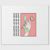 Papier Cadeau Baby Be My Valentine (Plat)