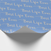 Papier Cadeau Best Life Ever grey text (Coin)