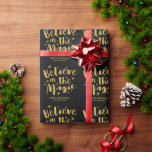 Papier Cadeau Black Gold Script Croire En La Magie Noël<br><div class="desc">Black Rustic Gold Script Croire En Magique Papier D'Enveloppement De Noël</div>