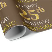Papier Cadeau Brown, Faux Gold "HAPPY 25th BIRTHDAY" (Coin rond)