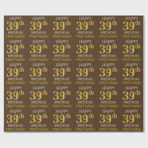 Papier Cadeau Brown, Faux Gold "HAPPY 39th BIRTHDAY"