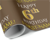Papier Cadeau Brown, Faux Gold "HAPPY 6th BIRTHDAY" (Coin rond)
