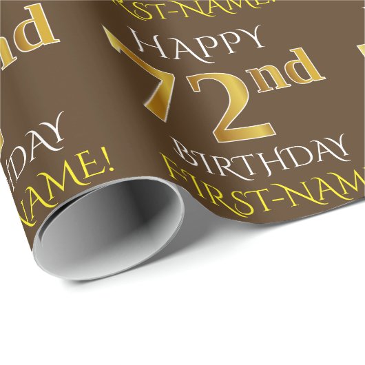 Papier Cadeau Brown, Faux Gold "HAPPY 72nd BIRTHDAY" (Coin rond)