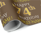 Papier Cadeau Brown, Faux Gold "HAPPY 74th BIRTHDAY" (Coin rond)
