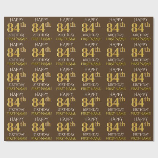 Papier Cadeau Brown, Faux Gold "HAPPY 84th BIRTHDAY" (Plat)