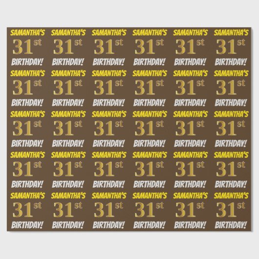 Papier Cadeau Brown, Faux/Imitation Gold, "31e ANNIVERSAIRE" (Plat)