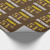 Papier Cadeau Brown, Faux/Imitation Gold, "51e ANNIVERSAIRE" (Coin)