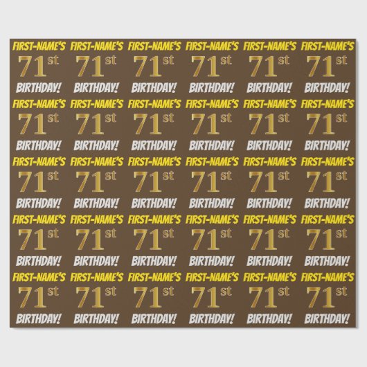Papier Cadeau Brown, Faux/Imitation Gold, "71e ANNIVERSAIRE" (Plat)