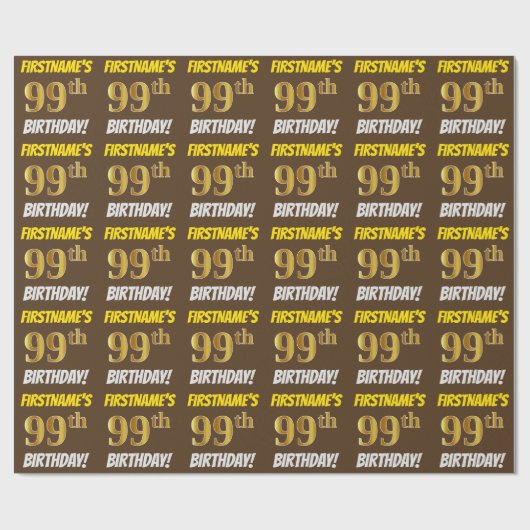 Papier Cadeau Brown, Faux/Imitation Gold, "99e ANNIVERSAIRE" (Plat)
