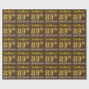 Papier Cadeau Brown, Imitation Gold Look "89e anniversaire"