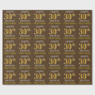 Papier Cadeau Brunissez, or le "JOYEUX 30ème ANNIVERSAIRE " de