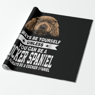 Papier Cadeau Cadeau Cocker Vous Pouvez Être Un Espagnol De Co