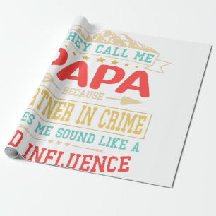 Papier Cadeau Cadeau de la fête des pères - ils m'appellent mauv